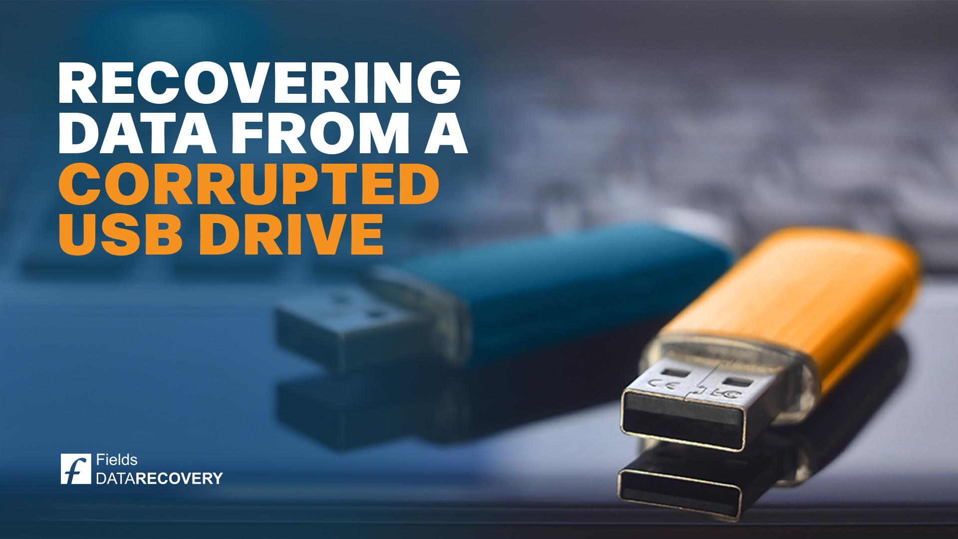 Recovering Data from a Corrupted USB Drive